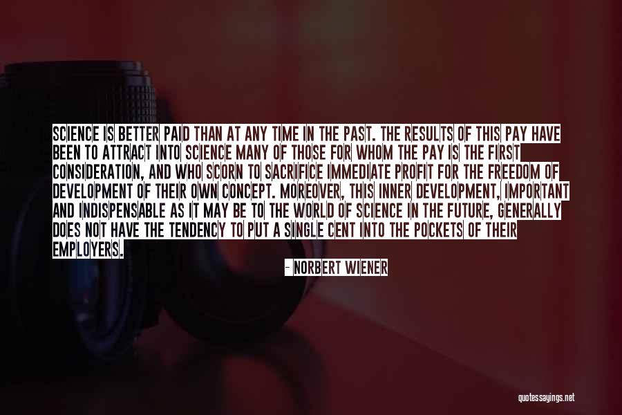 Profit First Quotes By Norbert Wiener Profit First Quotes By Norbert Wiener