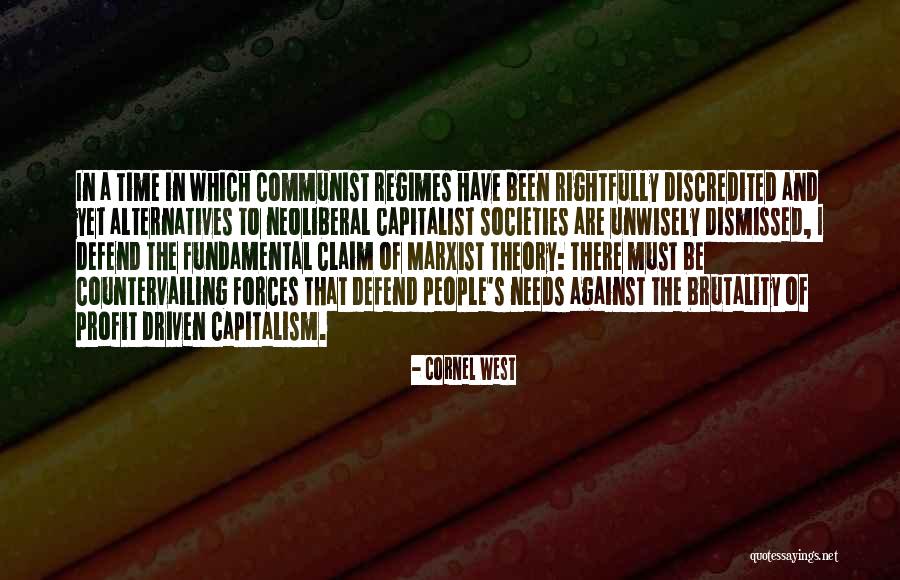 Profit Theory Quotes By Cornel West Profit Theory Quotes By Cornel West