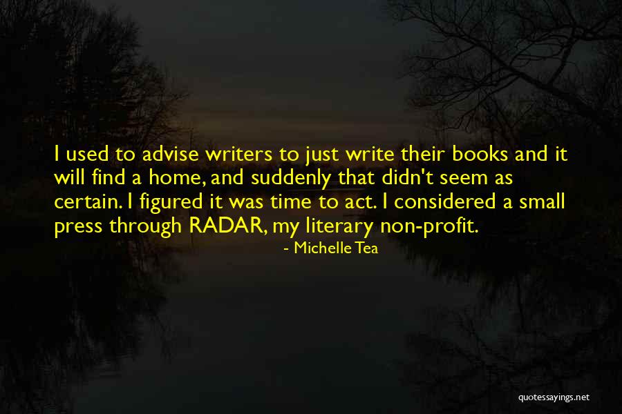 Profit Time Quotes By Michelle Tea Profit Time Quotes By Michelle Tea
