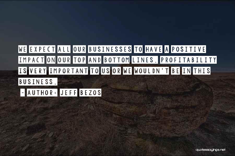 Profitability In Business Quotes By Jeff Bezos