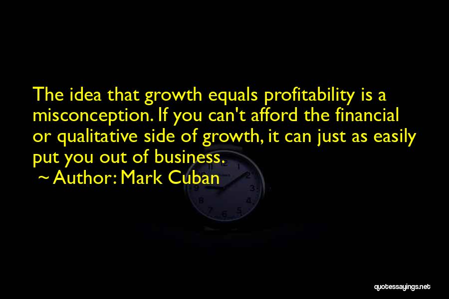 Profitability In Business Quotes By Mark Cuban
