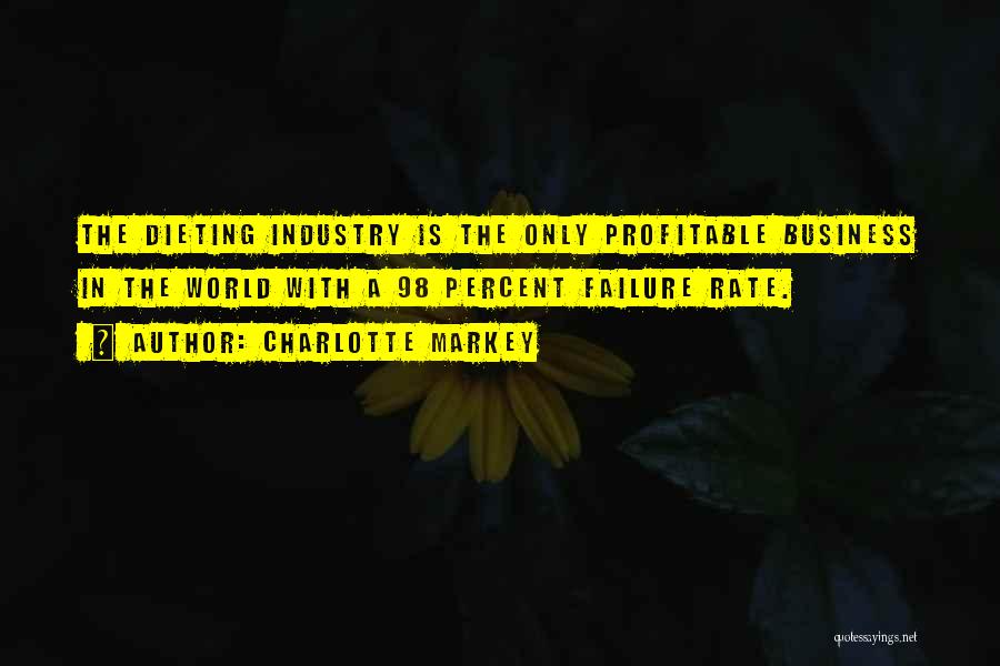 Profitable Business Quotes By Charlotte Markey