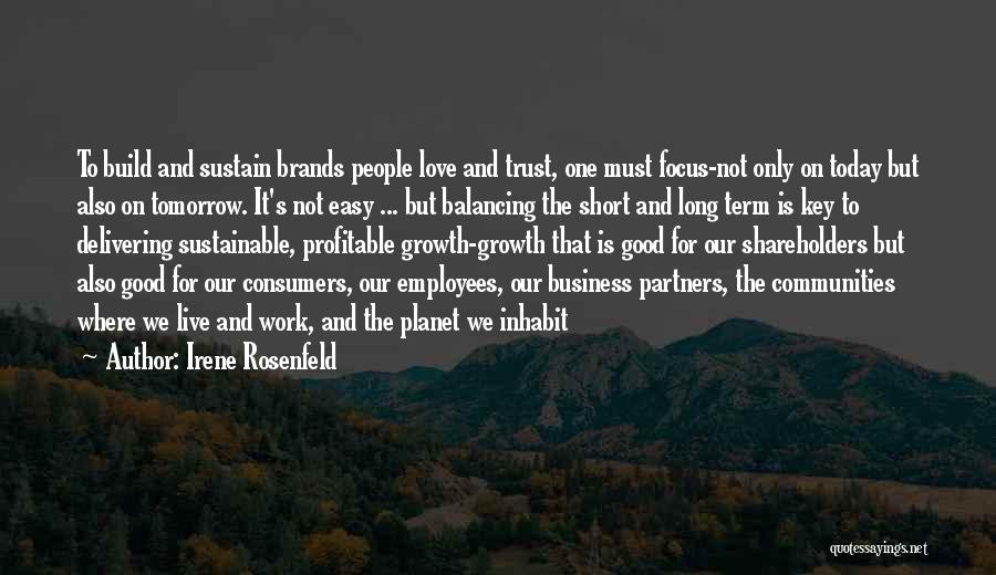 Profitable Business Quotes By Irene Rosenfeld
