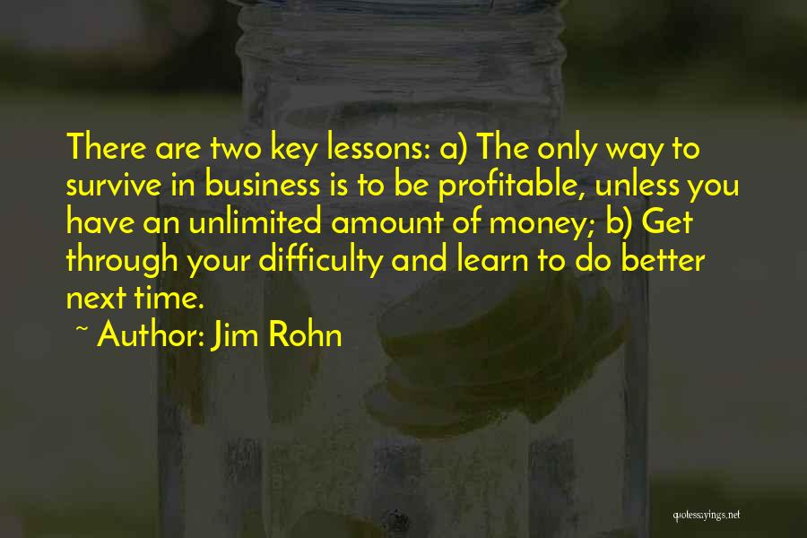 Profitable Business Quotes By Jim Rohn