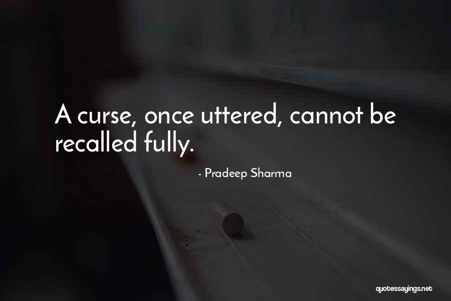 Profited Handsomely Quotes By Pradeep Sharma Profited Handsomely Quotes By Pradeep Sharma