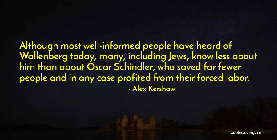 Profited Quotes By Alex Kershaw Profited Quotes By Alex Kershaw