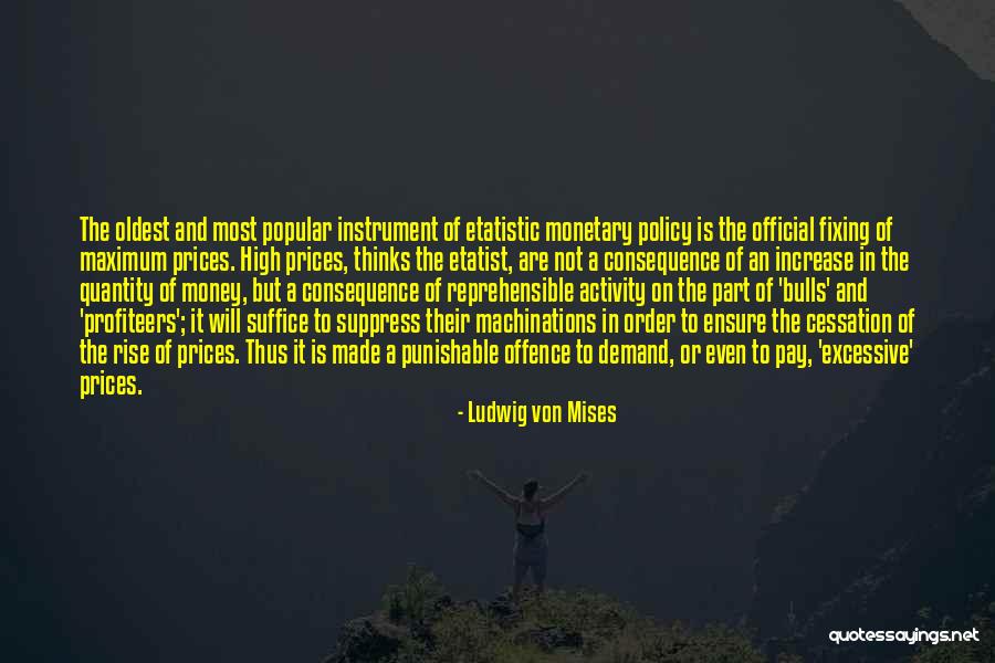 Profiteers Quotes By Ludwig Von Mises Profiteers Quotes By Ludwig Von Mises