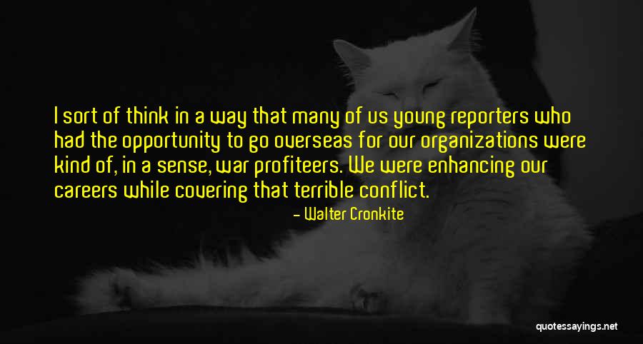 Profiteers Quotes By Walter Cronkite Profiteers Quotes By Walter Cronkite