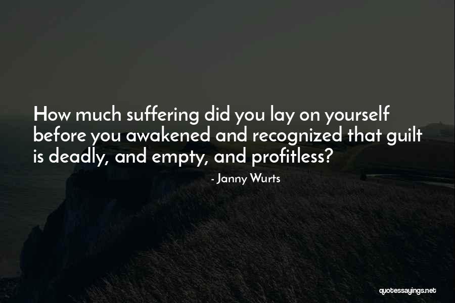 Profitless Quotes By Janny Wurts Profitless Quotes By Janny Wurts