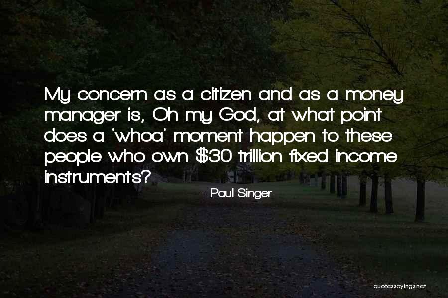 Profoud Quotes By Paul Singer Profoud Quotes By Paul Singer