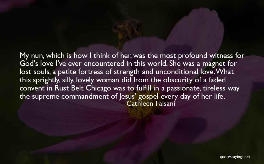 Profound Life And Love Quotes By Cathleen Falsani