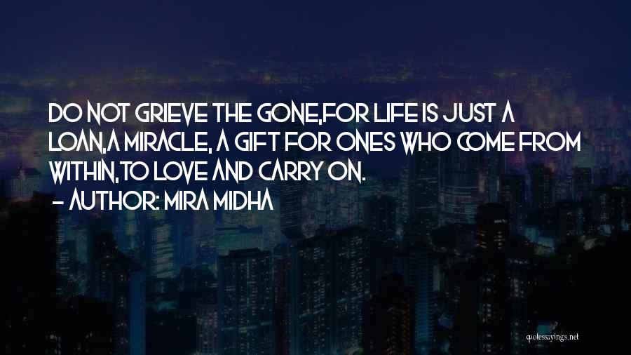 Profound Life And Love Quotes By Mira Midha