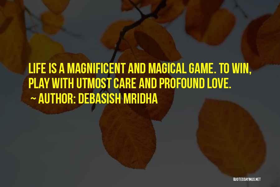 Profound Love Quotes By Debasish Mridha