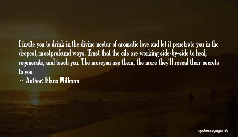 Profound Love Quotes By Elana Millman