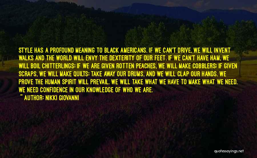 Profound Meaning Quotes By Nikki Giovanni