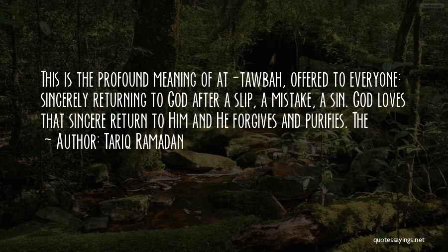 Profound Meaning Quotes By Tariq Ramadan
