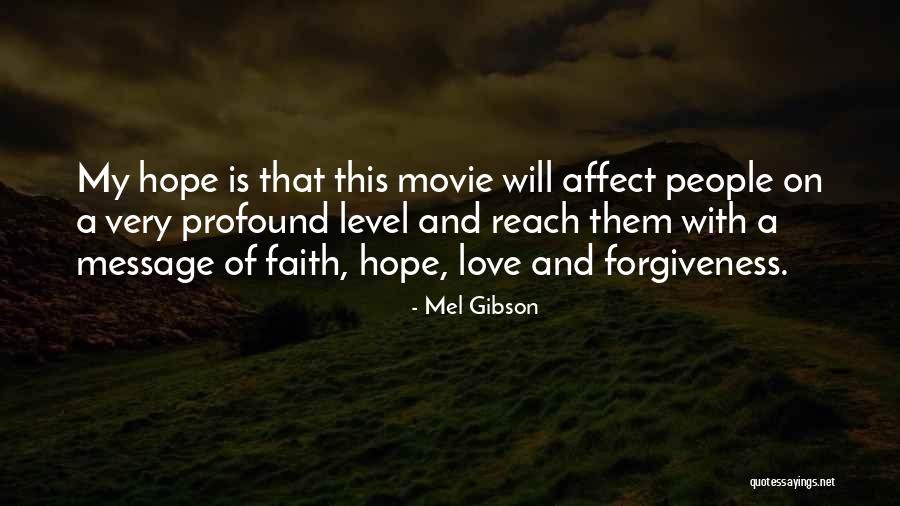 Profound Movie Quotes By Mel Gibson Profound Movie Quotes By Mel Gibson