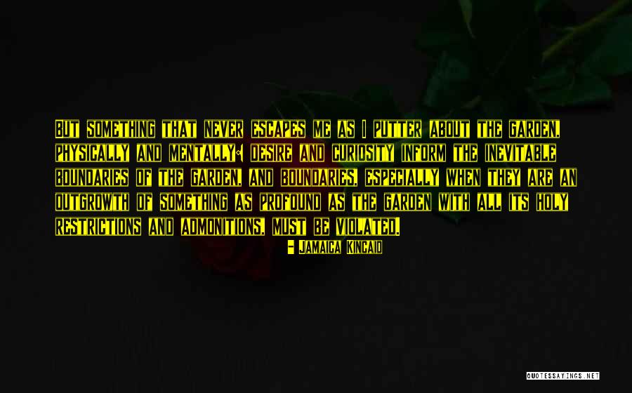 Profound Quotes By Jamaica Kincaid Profound Quotes By Jamaica Kincaid