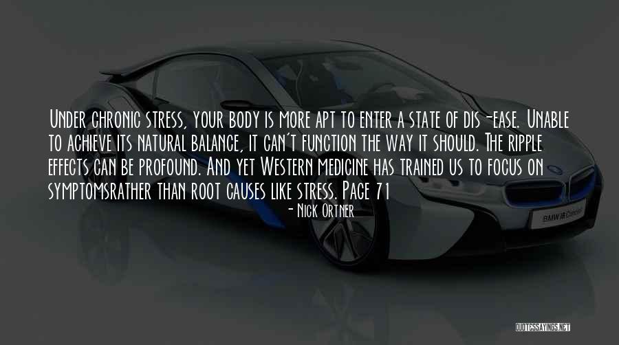 Profound Quotes By Nick Ortner