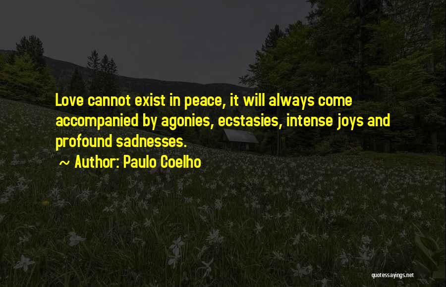 Profound Sadness Quotes By Paulo Coelho