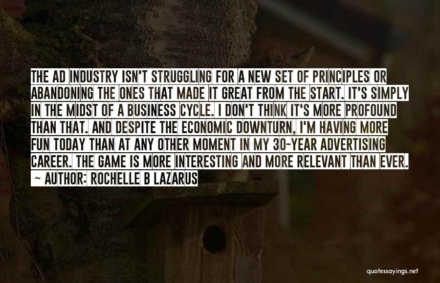 Profound Thinking Quotes By Rochelle B Lazarus