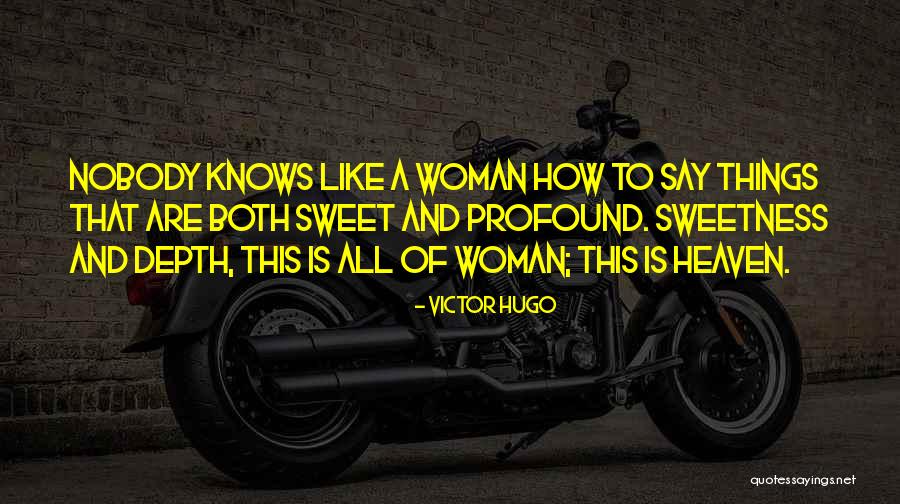 Profound Wisdom Quotes By Victor Hugo Profound Wisdom Quotes By Victor Hugo