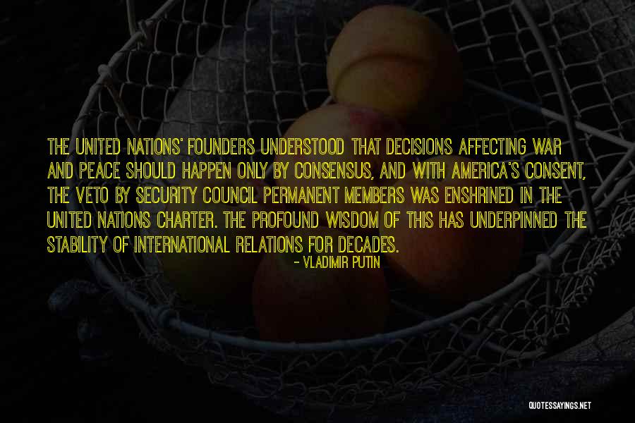 Profound Wisdom Quotes By Vladimir Putin Profound Wisdom Quotes By Vladimir Putin