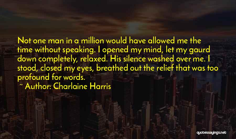 Profound Words Quotes By Charlaine Harris