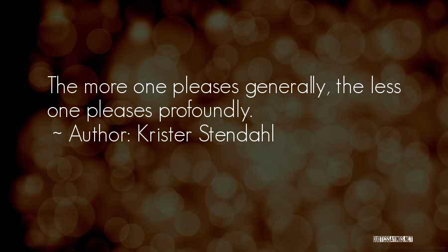 Profoundly Inspirational Quotes By Krister Stendahl