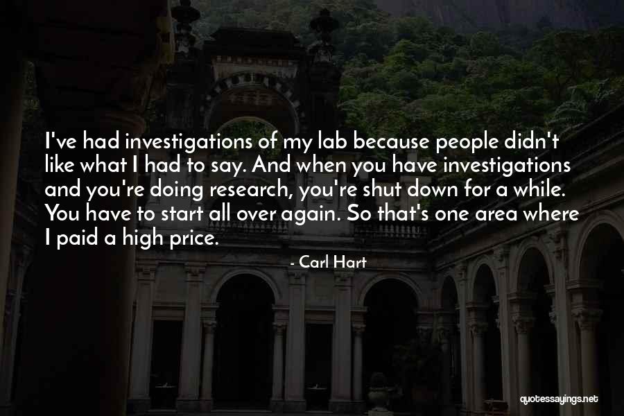 Profunda Artery Quotes By Carl Hart Profunda Artery Quotes By Carl Hart