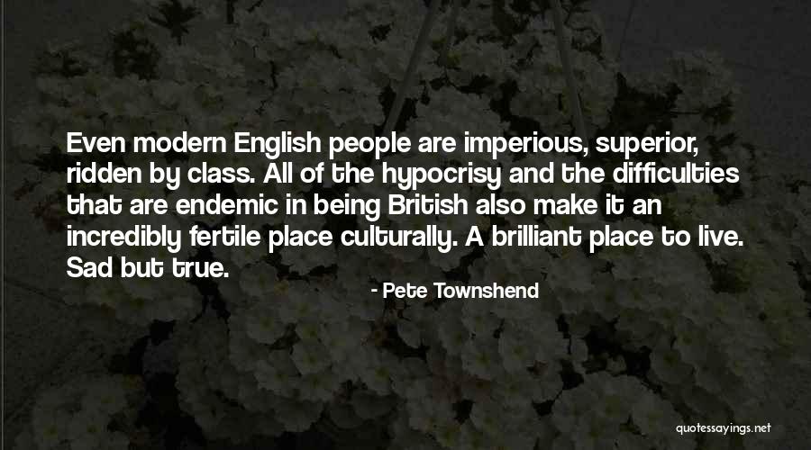 Profunda Femoris Quotes By Pete Townshend