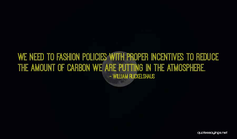 Profundidade Media Quotes By William Ruckelshaus Profundidade Media Quotes By William Ruckelshaus