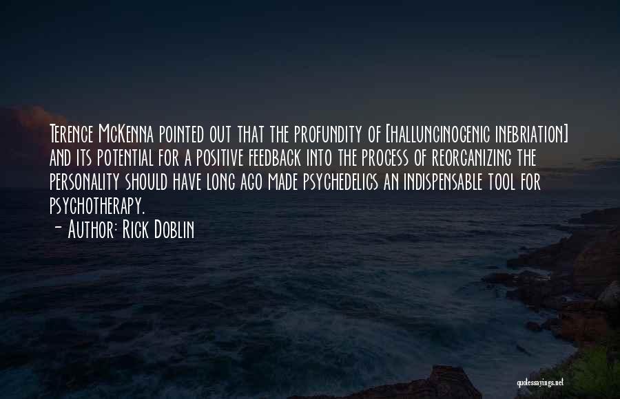 Profundity Quotes By Rick Doblin