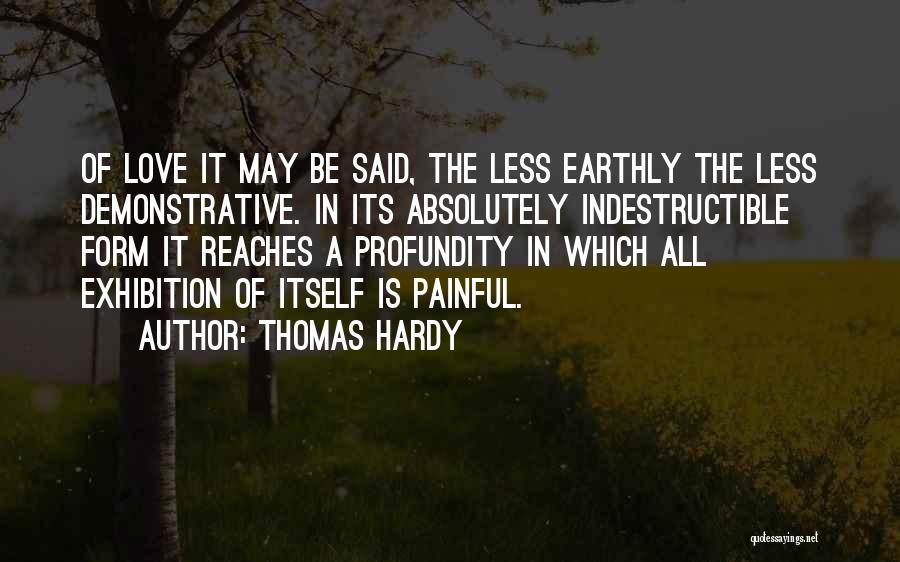 Profundity Quotes By Thomas Hardy
