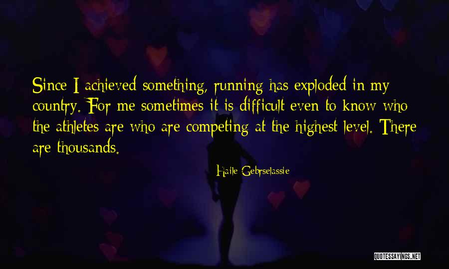 Profundizar In English Quotes By Haile Gebrselassie Profundizar In English Quotes By Haile Gebrselassie