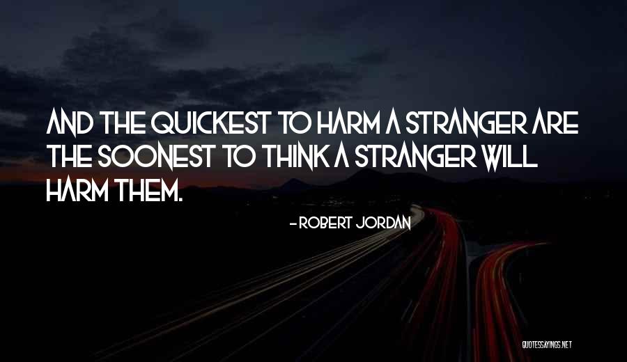 Profundizar Que Quotes By Robert Jordan Profundizar Que Quotes By Robert Jordan
