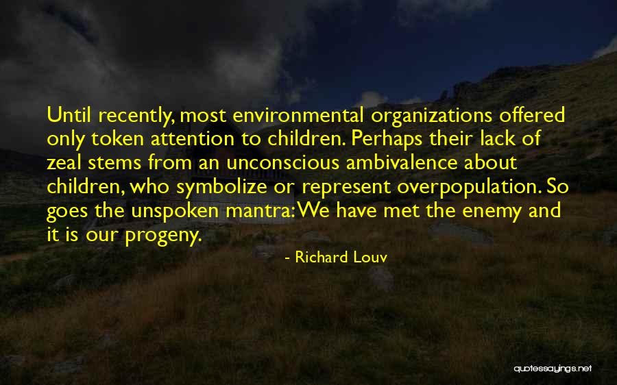 Progeny Quotes By Richard Louv