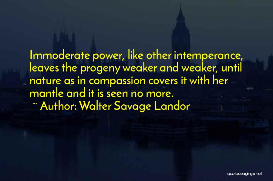 Progeny Quotes By Walter Savage Landor