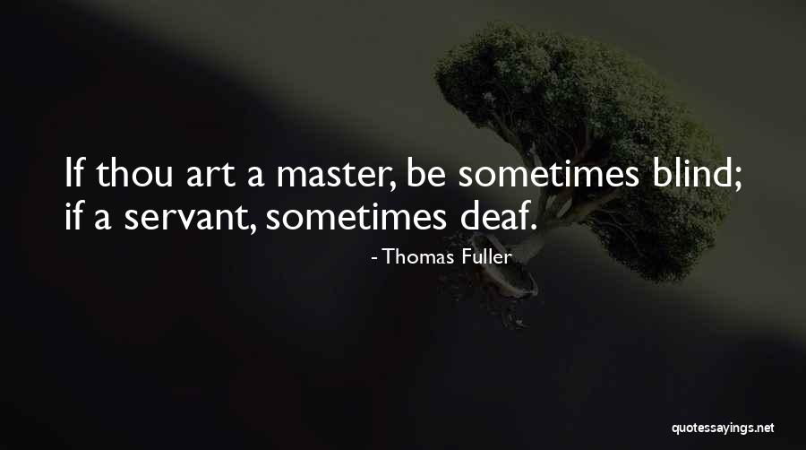 Prognathous Face Quotes By Thomas Fuller Prognathous Face Quotes By Thomas Fuller