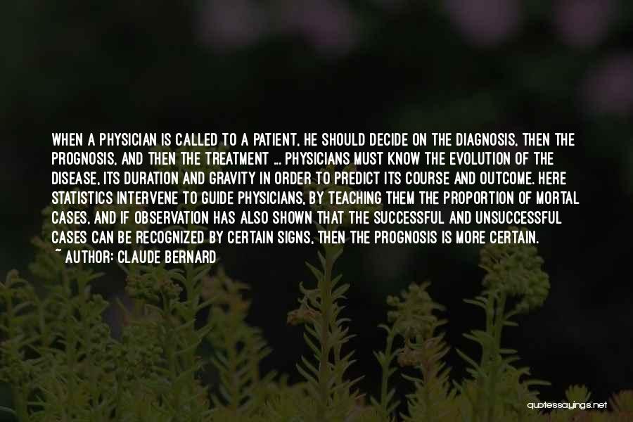 Prognosis Quotes By Claude Bernard Prognosis Quotes By Claude Bernard