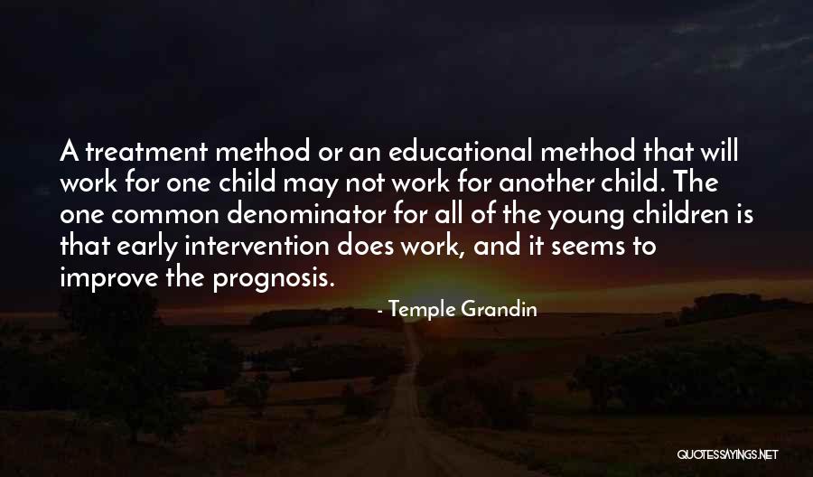 Prognosis Quotes By Temple Grandin