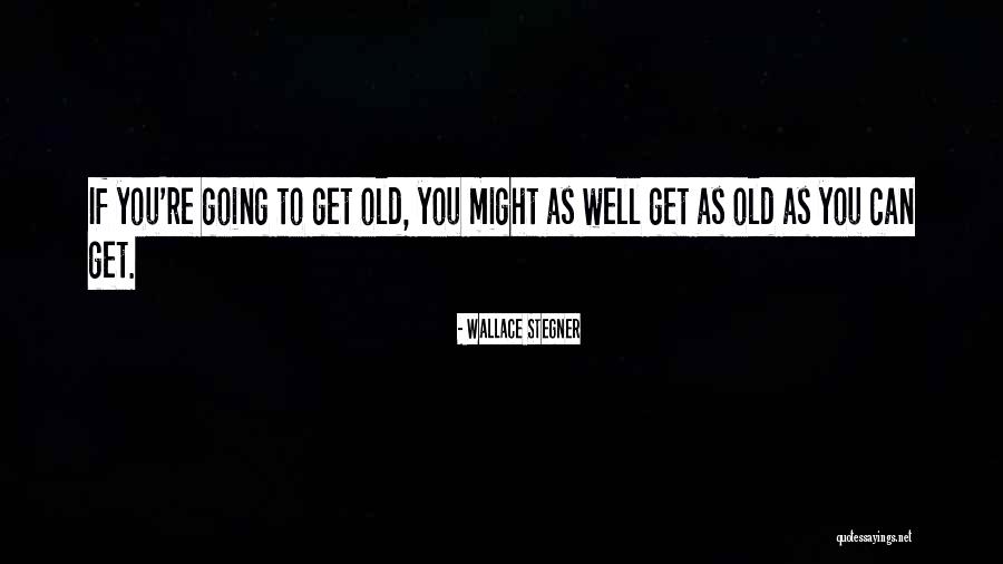 Progoff Journal Workshops Quotes By Wallace Stegner Progoff Journal Workshops Quotes By Wallace Stegner