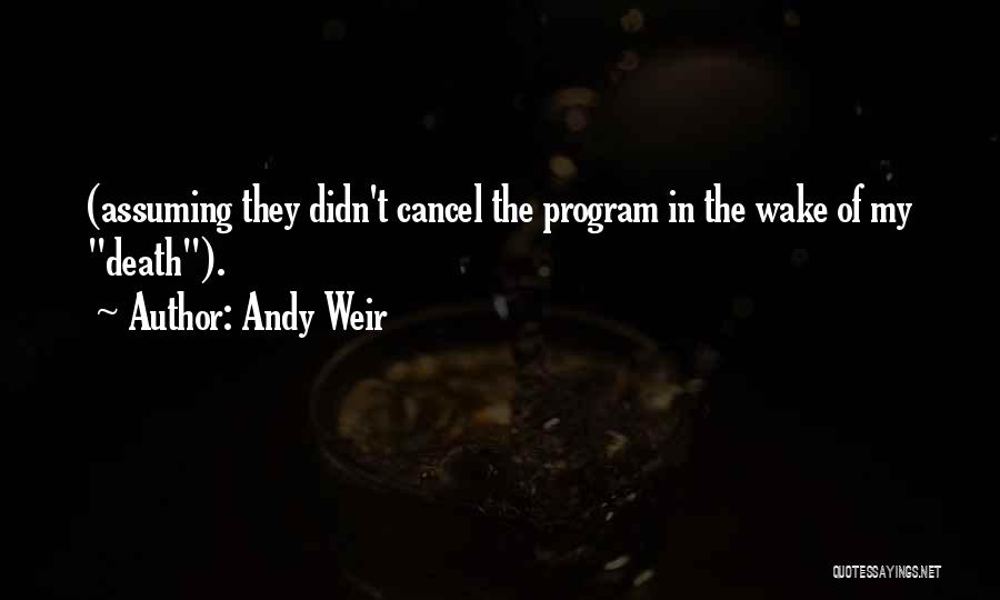Program Cancel Quotes By Andy Weir