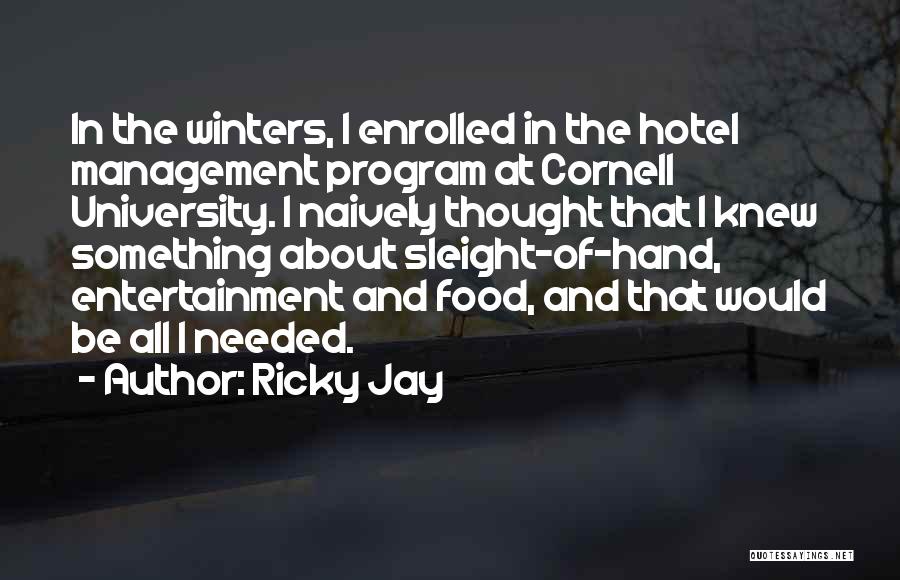 Program Management Quotes By Ricky Jay