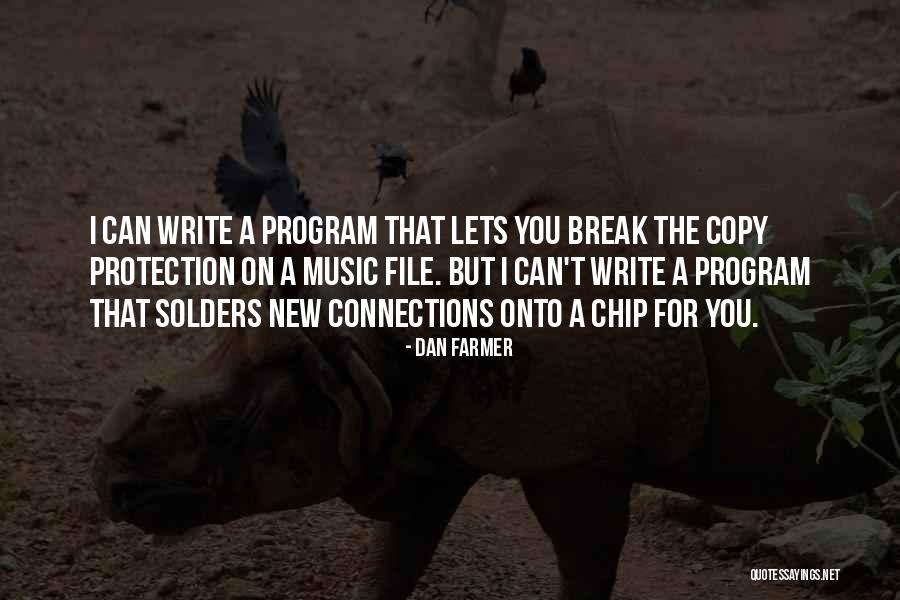 Program Music Quotes By Dan Farmer