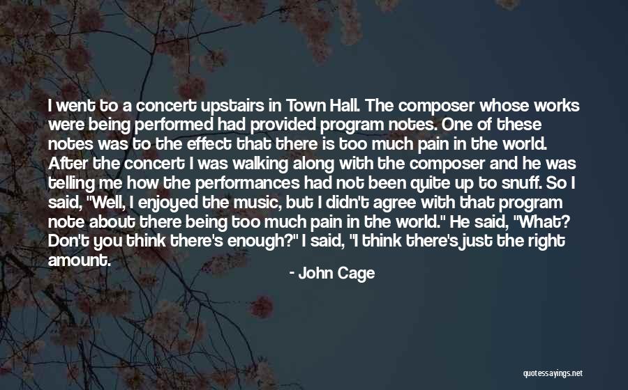 Program Music Quotes By John Cage