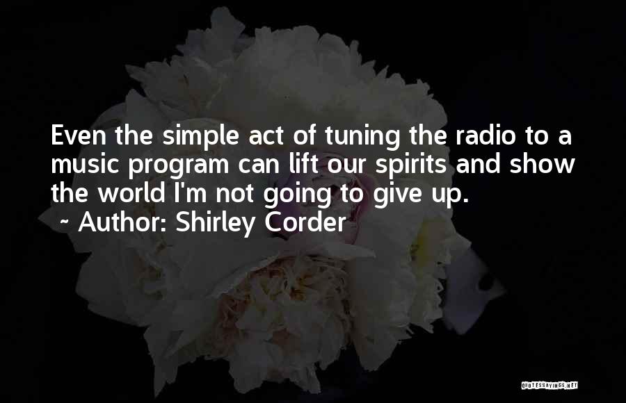 Program Music Quotes By Shirley Corder