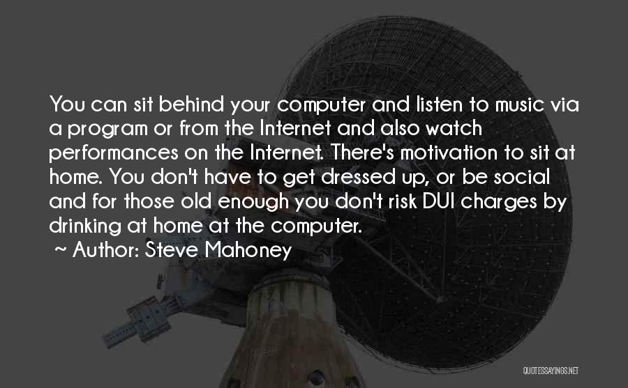 Program Music Quotes By Steve Mahoney