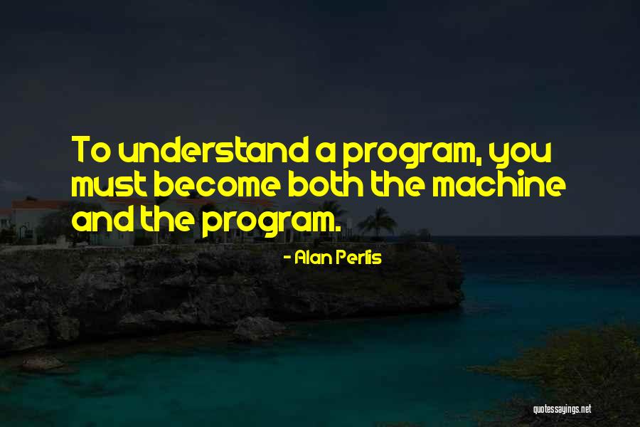 Program Quotes By Alan Perlis