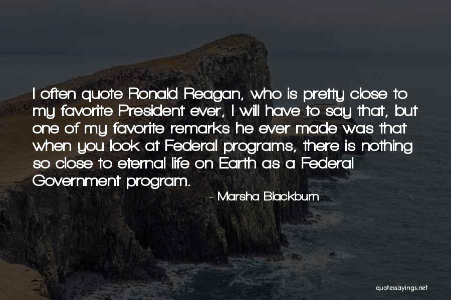 Program Quotes By Marsha Blackburn